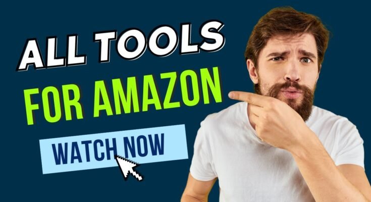 Top Amazon Seller Tools to Increase Sales Fast