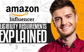 Amazon Influencer Program Explained for Beginners