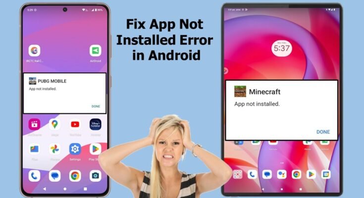 How to Fix APK Not Installing Error on Android