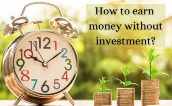 Online Earning Without Investment
