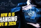 How AI is Changing Daily Life